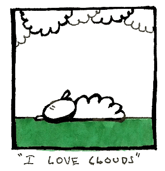 I love clouds